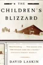 The Children's Blizzard by David Laskin