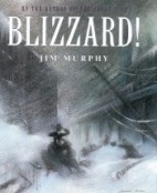 Blizzard! by Jim Murphy